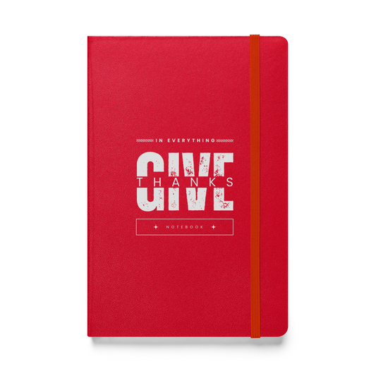 Give Thanks Hardcover Bound Notebook
