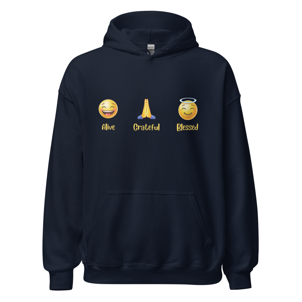 Alive, Grateful, Blessed Emoji Unisex Hoodie