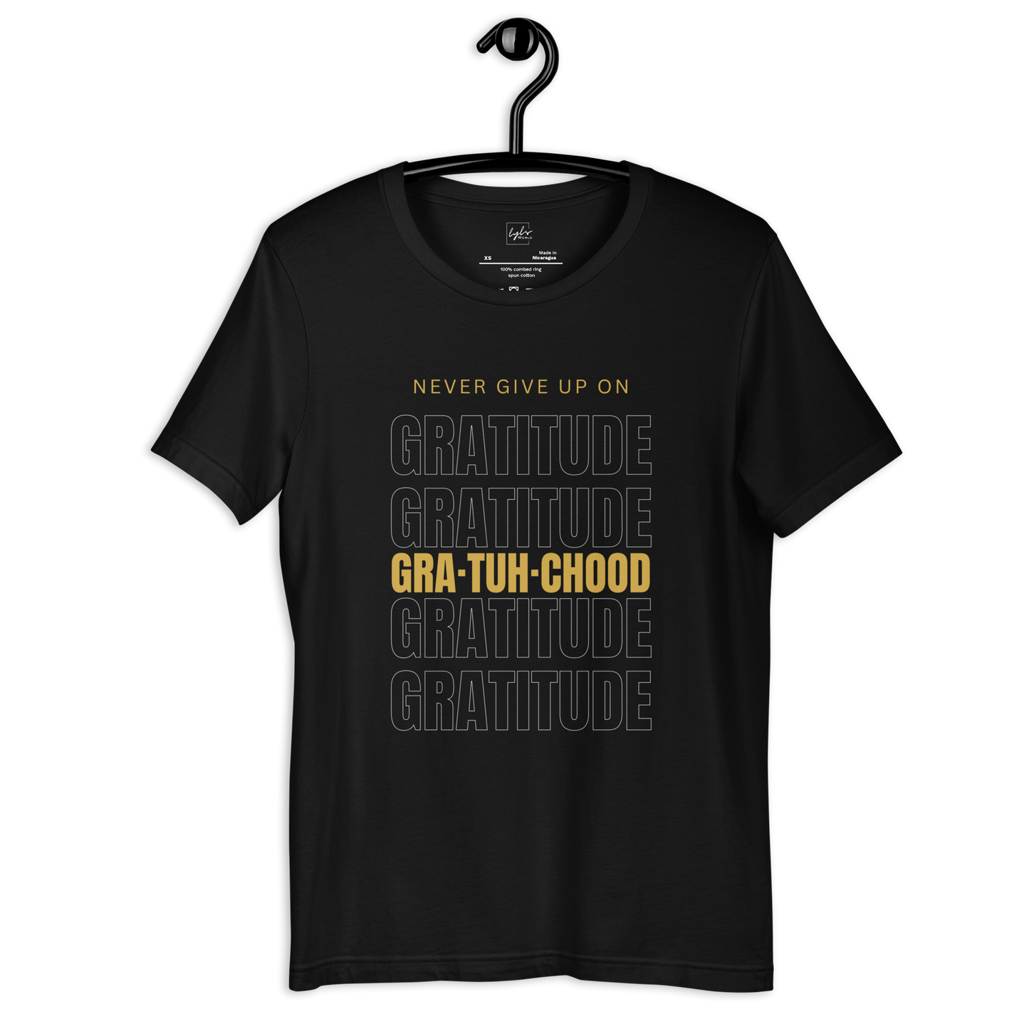 Never Give Up on Gratitude Unisex T-shirt