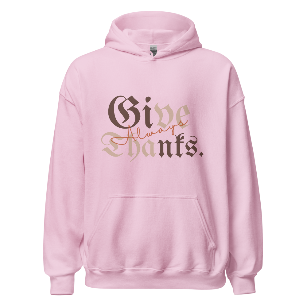 Give Thanks Unisex Hoodie
