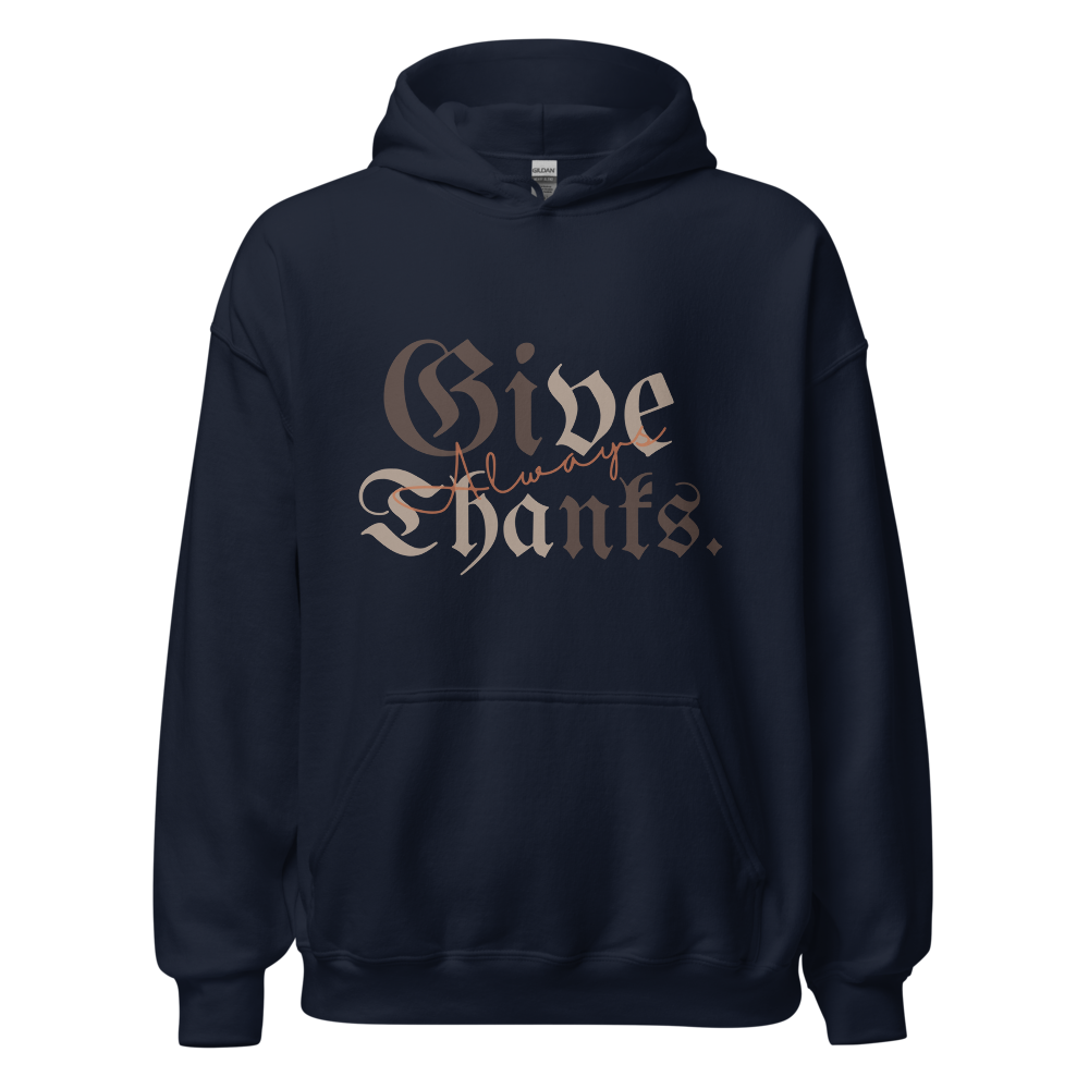 Give Thanks Unisex Hoodie